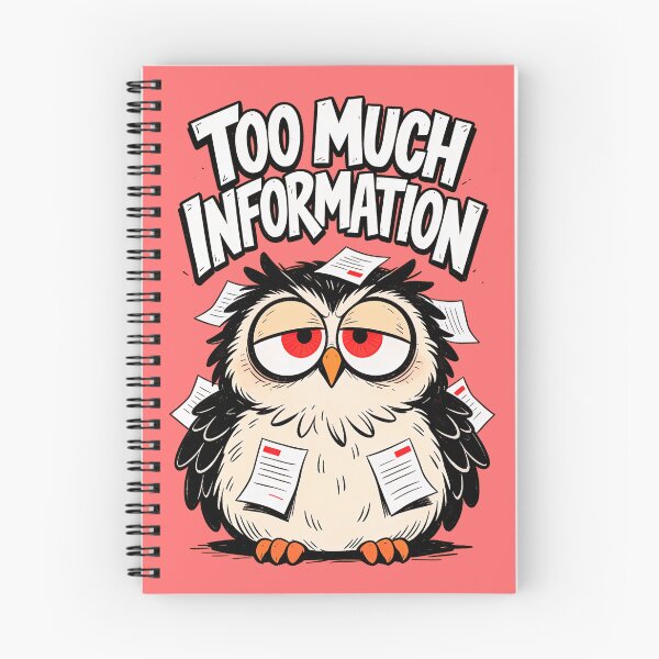 Item preview, TOO MUCH INFORMATION designed and sold by CriticalCult.