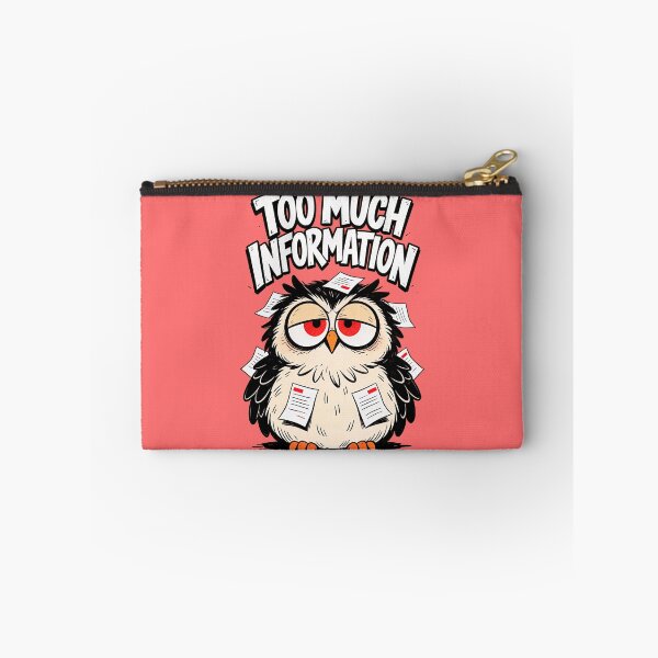 Item preview, TOO MUCH INFORMATION designed and sold by CriticalCult.