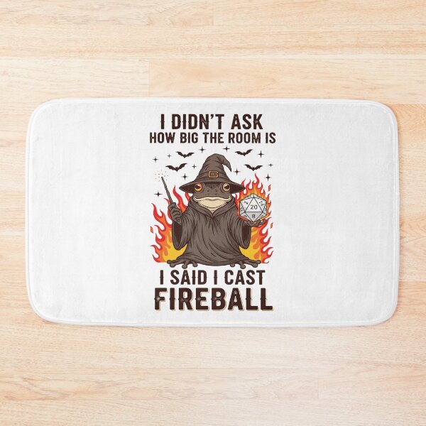 Item preview, I Didnt Ask How Big The Room Is I Said I Cast Fireball Fireball Wizard Frog designed and sold by pansak.