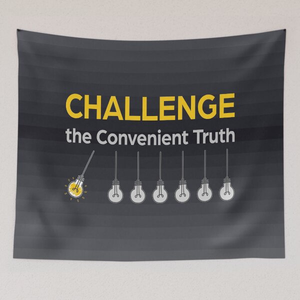 Item preview, Challenge the Convenient Truth. designed and sold by UltraQuirky.