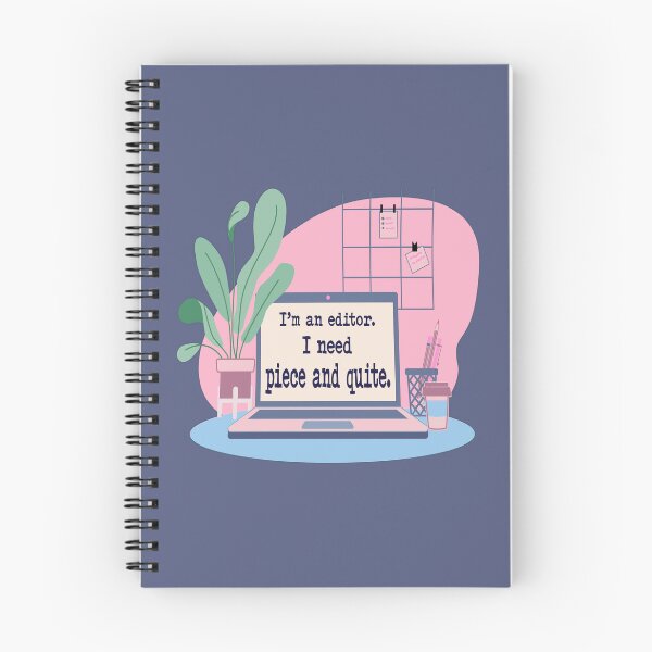 Item preview, I’m an Editor. I Need Piece and Quite. designed and sold by UltraQuirky.