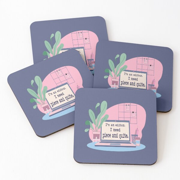 Item preview, I’m an Editor. I Need Piece and Quite. designed and sold by UltraQuirky.