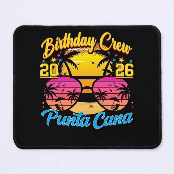 Item preview, Birthday Crew Punta Cana 2026 Tropical Family Vacation designed and sold by pansak.