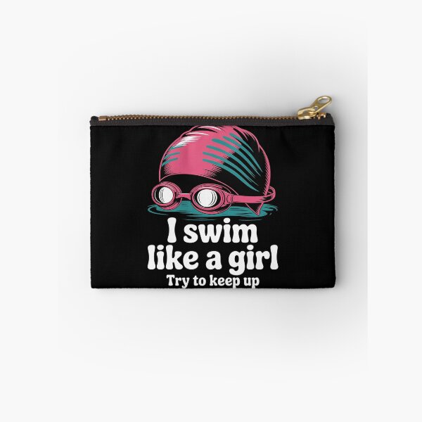 Item preview, I Swim Like A Girl Funny Women Ladies Swimmer Swimming 1  designed and sold by VerseFarm.