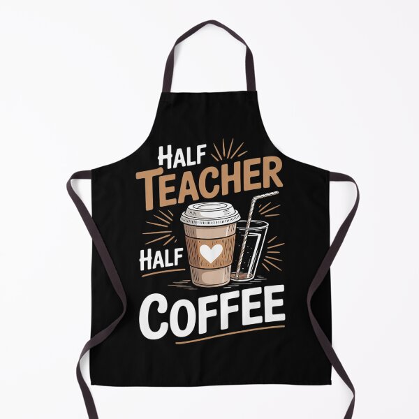 Item preview, Half Teacher Half Coffee Funny Saying Quote Coffee Lover designed and sold by NailMolisa.
