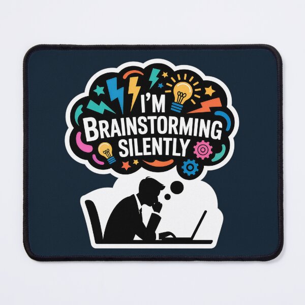 Item preview, I’m Brainstorming Silently – Funny Creative Thinking Sticker designed and sold by WatchesAndMore.