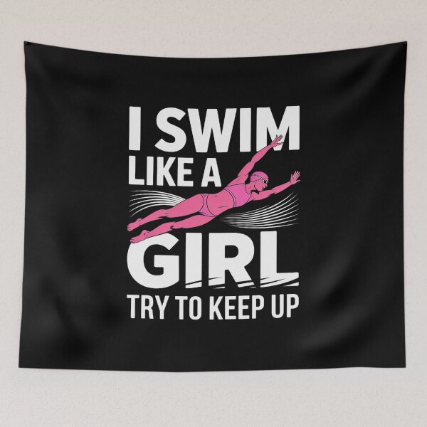 Item preview, I Swim Like A Girl Try To Keep Up Swimming Swimmer  designed and sold by VerseFarm.