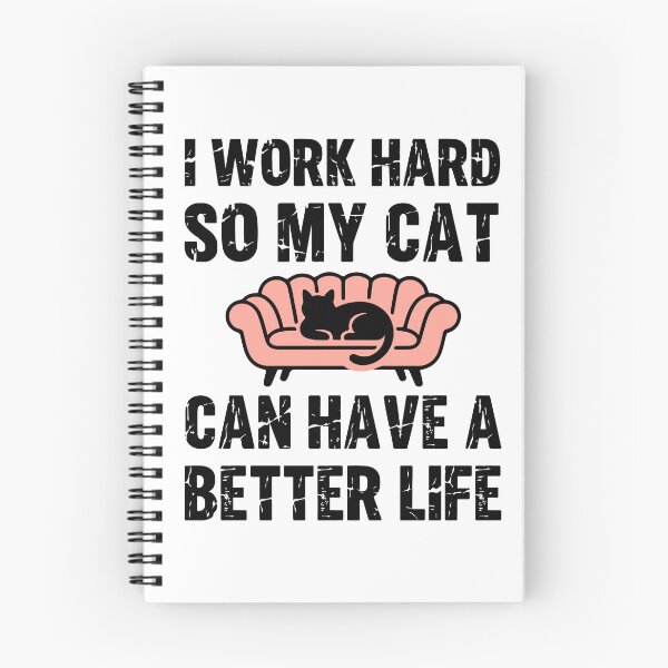 Item preview, I work hard so my cat can have a much better life designed and sold by Trenddesigns24.