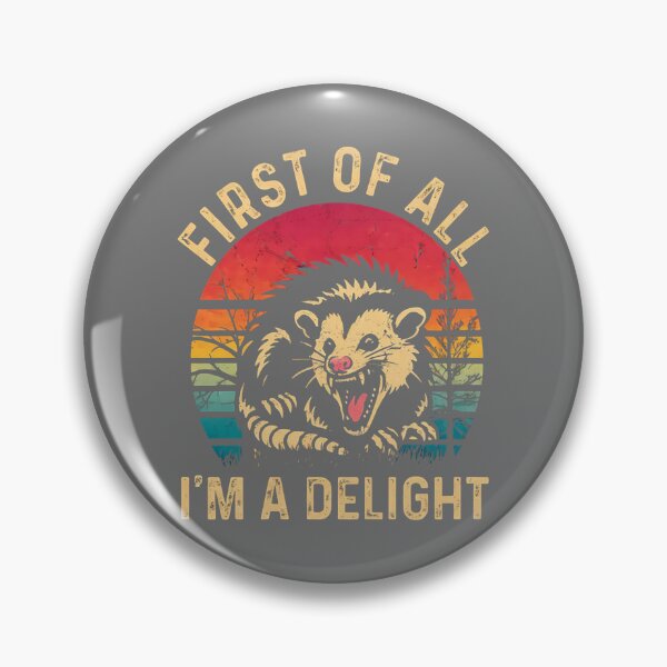 Item preview, Vintage Retro First Of All I'm A Delight Angry Possum designed and sold by KristineLi.