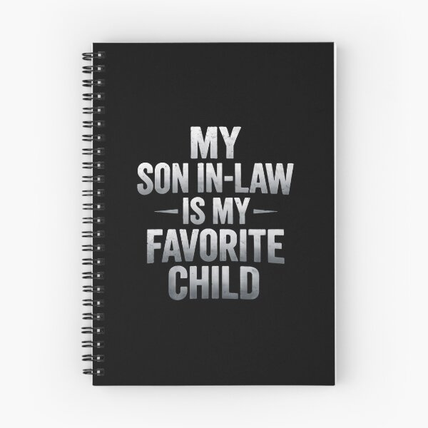 Item preview, My Son In Law Is My Favorite Child Playful Sarcasm Line designed and sold by Star3NowForMe.