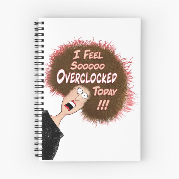 Item preview, Feeling Overclocked. designed and sold by UltraQuirky.