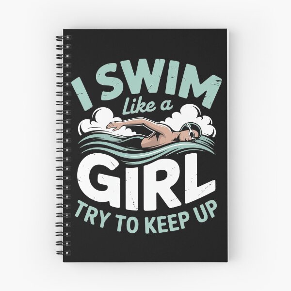 Item preview, I Swim Like A Girl Try To Keep Up Swimming Swimmer1  designed and sold by VerseFarm.
