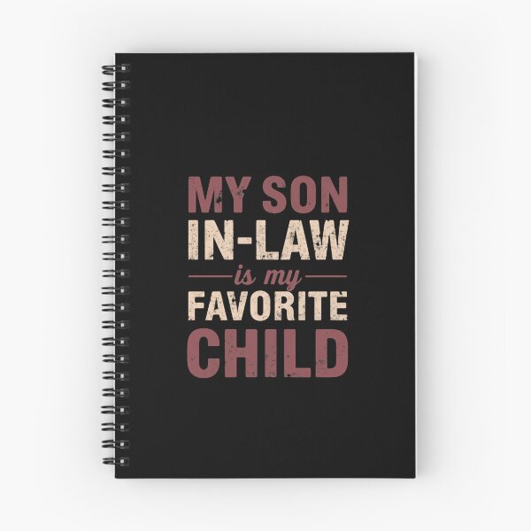 Item preview, My Son In Law Is My Favorite Child Warm Playful Humor designed and sold by Star3NowForMe.