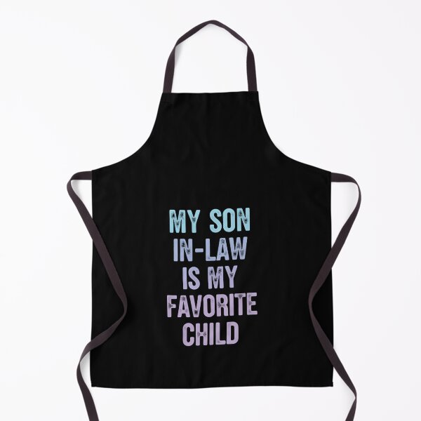 Item preview, My Son In Law Is My Favorite Child Proud Humorous Phrase designed and sold by Star3NowForMe.