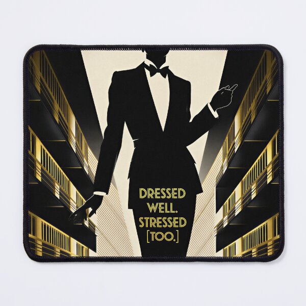 Item preview, Dressed Well. Stressed Too. designed and sold by quibrak.