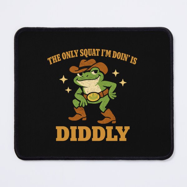 Item preview, The Only Squat I’m Doin Is Diddly designed and sold by FreshVibe Prints.