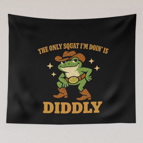 Item preview, The Only Squat I’m Doin Is Diddly designed and sold by FreshVibe Prints.