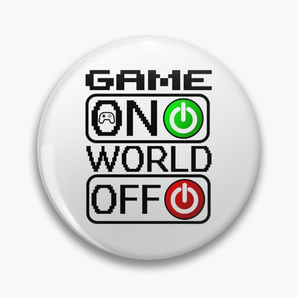 Item preview, Game on and the world off funny gaming quotes for gamers designed and sold by Trenddesigns24.