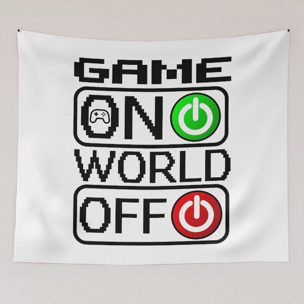 Item preview, Game on and the world off funny gaming quotes for gamers designed and sold by Trenddesigns24.