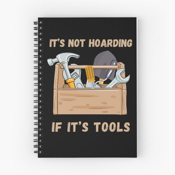 Item preview,  It's Not Hoarding If It's Tools Handyman Woodwork designed and sold by Ms Wes.