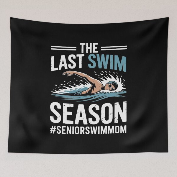 Item preview, Last Swim Season Swim Senior Mom 2025 Swimming Senior Mama designed and sold by MyzoToyota.