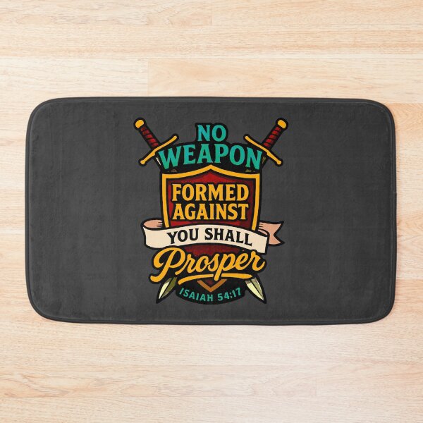 Item preview, Isaiah 54:17 No Weapon Formed Against You Shall Prosper designed and sold by plushism.