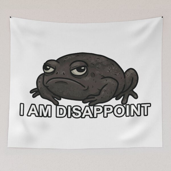 Item preview, I Am Disappoint - Judging Black Rain Frog Meme designed and sold by Petzzz.