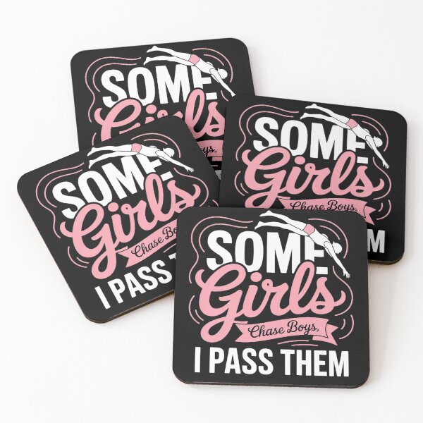 Item preview, Some Girls Chase Boys I Pass Them Swimmer Swimming  designed and sold by MyzoToyota.