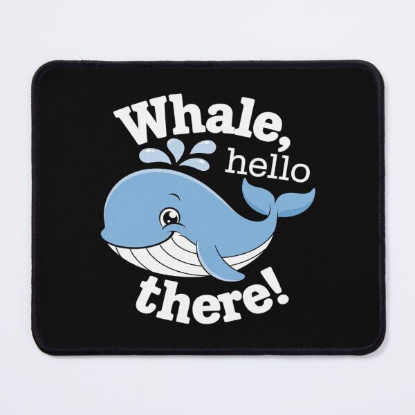 Item preview, Whale Hello There Funny Cute Whale Animal Pun Ocean Life1 designed and sold by KotexTemu.