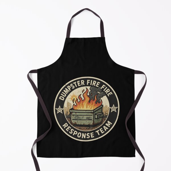 Item preview, Dumpster Fire Response Team Leader Sarcasm Comedy Disaster designed and sold by Star3NowForMe.