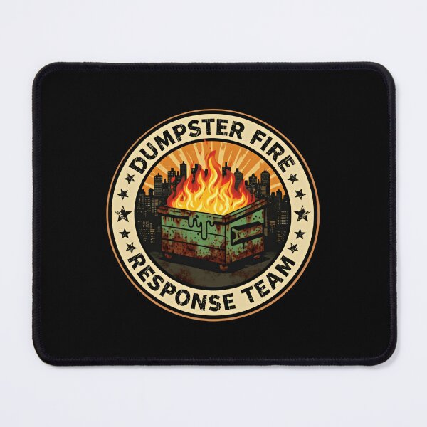 Item preview, Dumpster Fire Response Team Leader Mess Madness Humor designed and sold by Star3NowForMe.