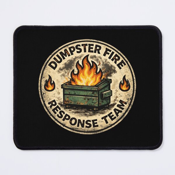 Item preview, Dumpster Fire Response Team Leader Sarcastic Chaos Energy designed and sold by Star3NowForMe.