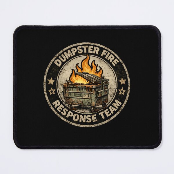 Item preview, Dumpster Fire Response Team Leader Meltdown Humor Expert designed and sold by Star3NowForMe.
