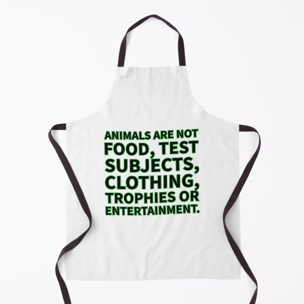 Item preview, Animals are not food test subjects clothing trophies or entertainment black and green designed and sold by Thought2reality.