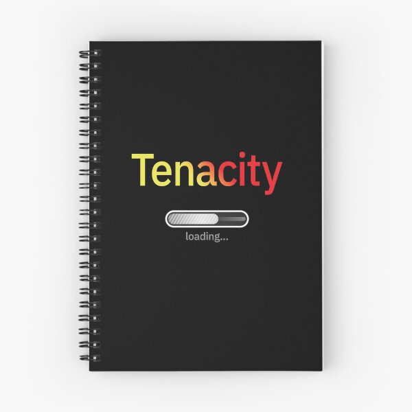 Item preview, Tenacity Loading… designed and sold by UltraQuirky.