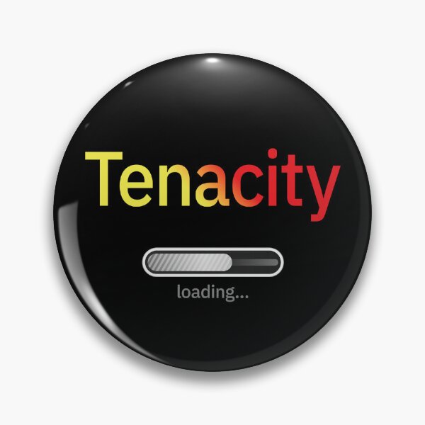 Item preview, Tenacity Loading… designed and sold by UltraQuirky.