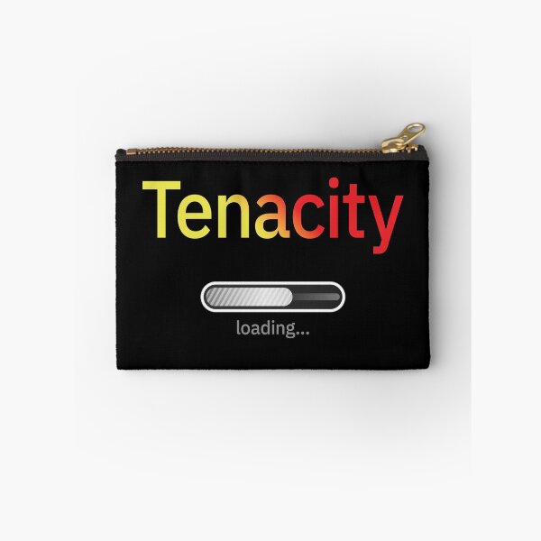 Item preview, Tenacity Loading… designed and sold by UltraQuirky.