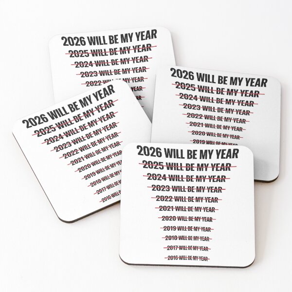 Item preview, 2026 Will Be My Year Funny Humor New Year Quote designed and sold by gear-posters.