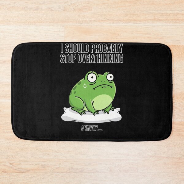 Item preview, I Should Probably Stop Overthinking - Anxious Sweating Frog designed and sold by w66aboo.