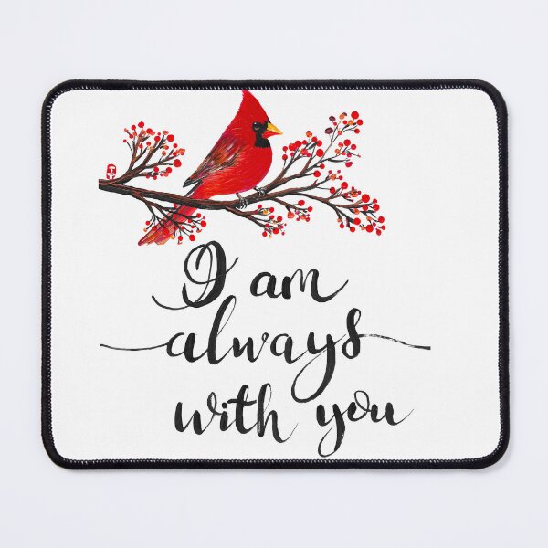 Item preview, Cardinal, I am always with you designed and sold by Roy & Tiffany.