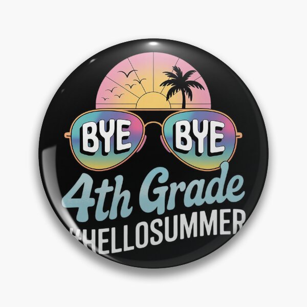 Item preview, Goodbye 4th Grade Hello Summer Last Day of School Studen  designed and sold by InspiredFoul.