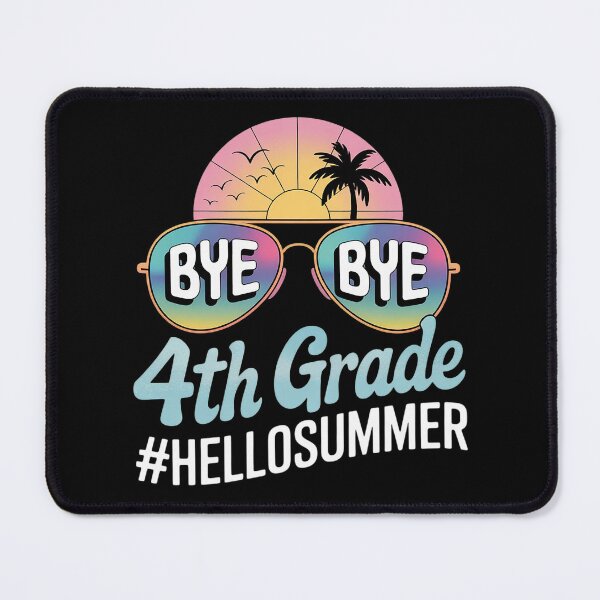 Item preview, Goodbye 4th Grade Hello Summer Last Day of School Studen  designed and sold by InspiredFoul.