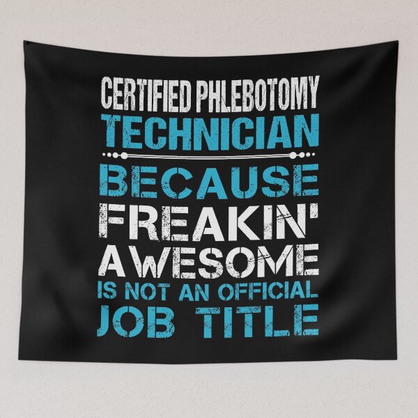 Item preview, Certified Phlebotomy Technician designed and sold by aqnkkalw83.
