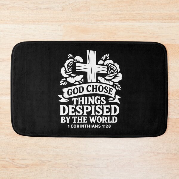 Item preview, 1 Corinthians 1:28 God Chose Things Despised By The World designed and sold by plushism.