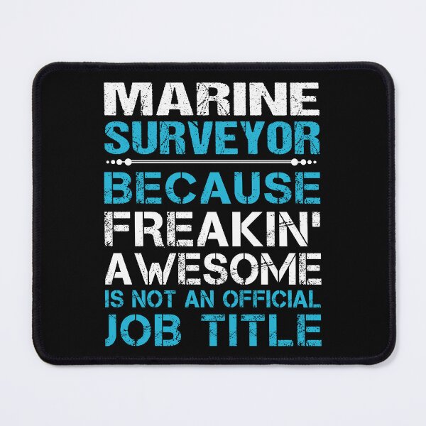 Item preview, Marine Surveyor designed and sold by ginawilliams39.