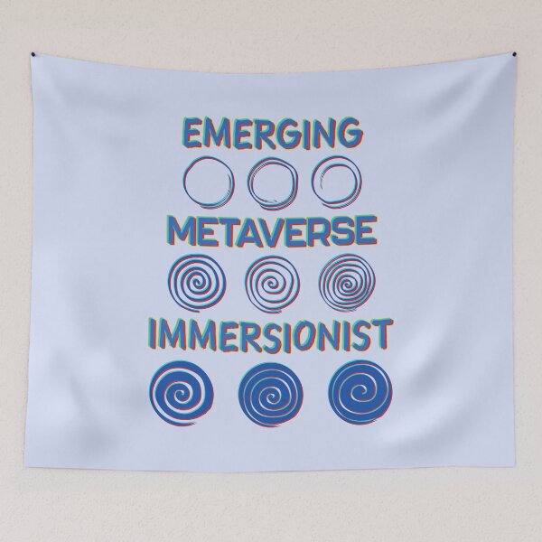 Item preview, Emerging Metaverse Immersionist. designed and sold by UltraQuirky.