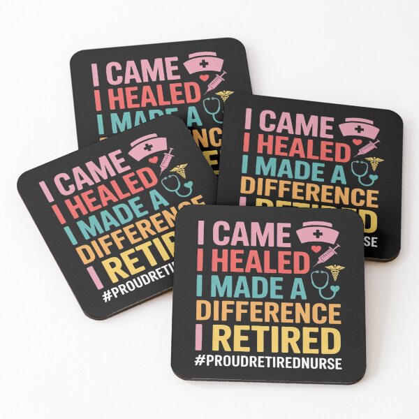 Item preview, I Came I Healed I Made A Difference Proud Retired Nurse 2025  designed and sold by InspiredFoul.