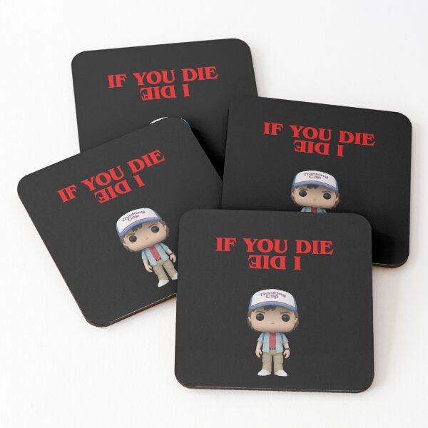 Item preview, If You Die, I Die -  Dustin & Steve designed and sold by Foryoubroshirt.