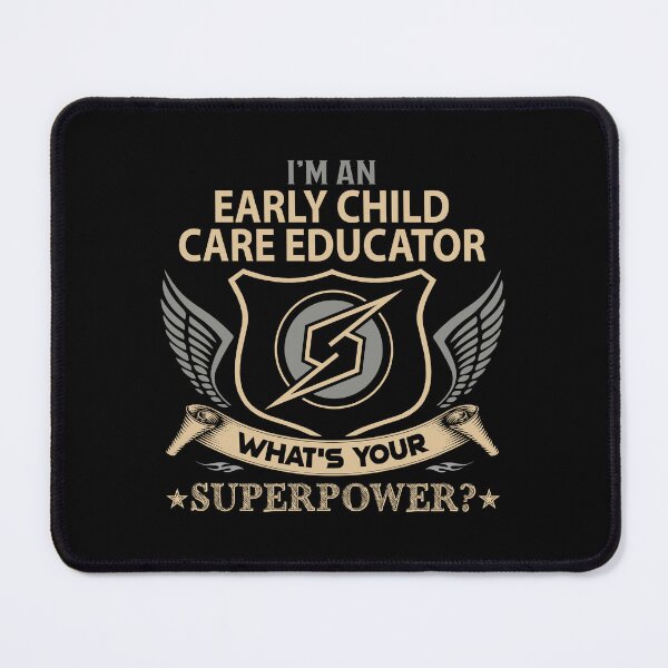 Item preview, Early Child Care Educator designed and sold by jeromgaug336.