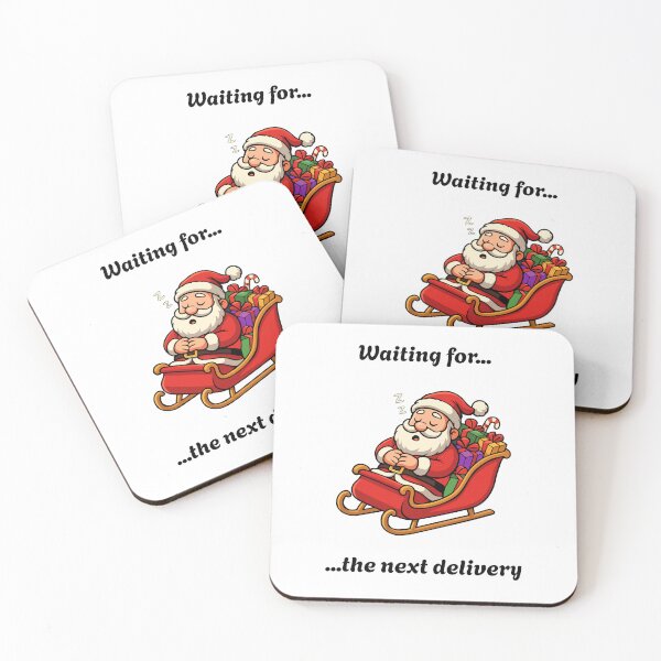 Item preview, Santa Claus asleep in his sleigh - Waiting for the next delivery (black text) designed and sold by ProjetF.